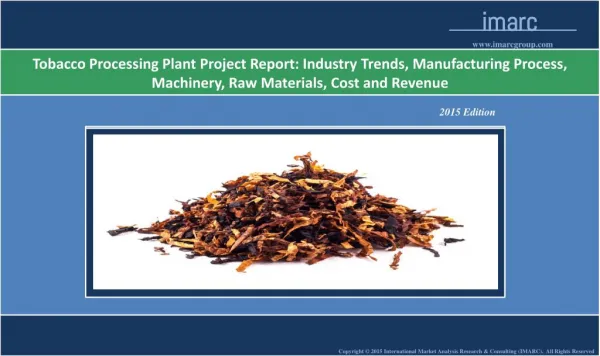 Tobacco Processing Plant Project Report