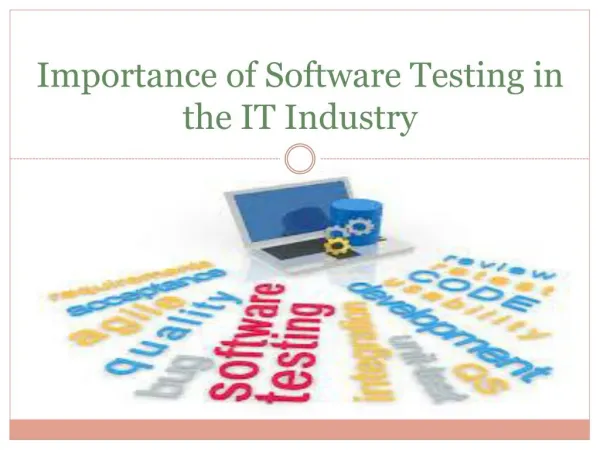Importance of Software Testing in the IT Industry