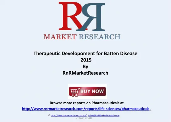 Batten Disease Therapeutic Development, H1 2015