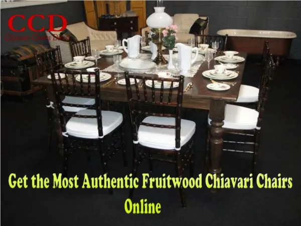 Get the Most Authentic Fruitwood Chiavari Chairs Online