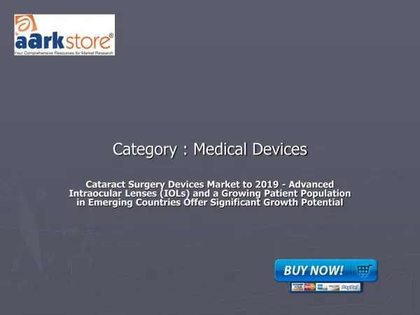 Cataract Surgery Devices Market to 2019