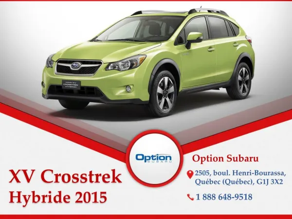 Subaru XV Crosstrek Hybride 2015 à Québec - Un véhicule avec