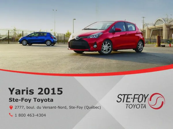 Toyota Yaris 2015 à Québec - Un véhicule écoénergétique