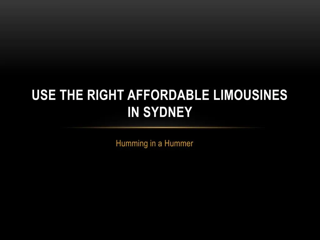 use the right affordable limousines in sydney