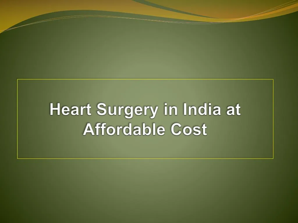 heart surgery in india at affordable cost