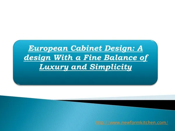 European Cabinet Design
