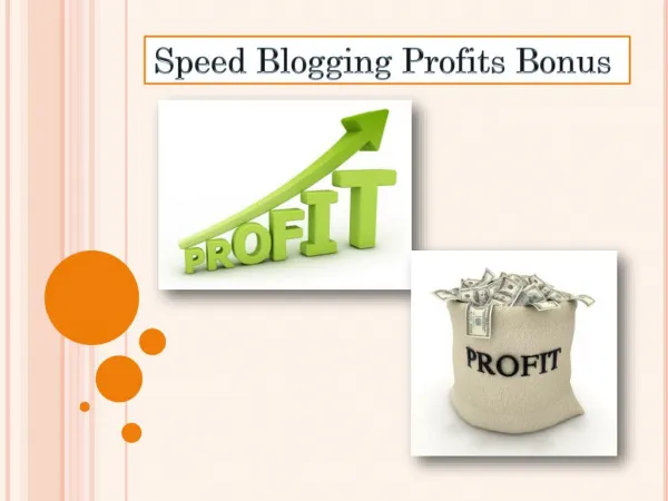 Speed Blogging Profits Bonus