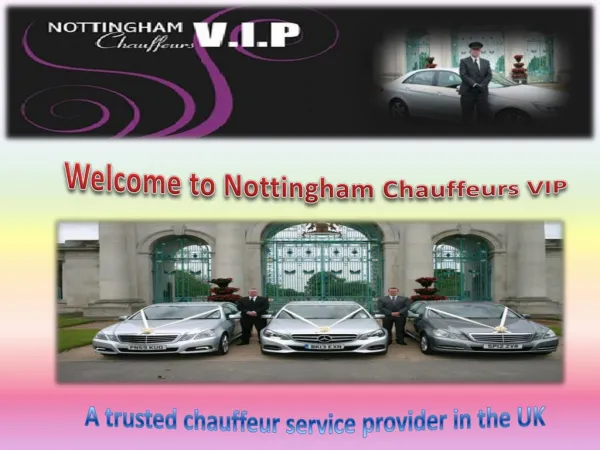 Nottingham Chauffeurs V.I.P