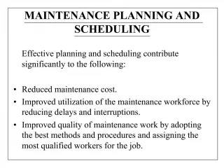 MAINTENANCE PLANNING AND SCHEDULING - slide 1