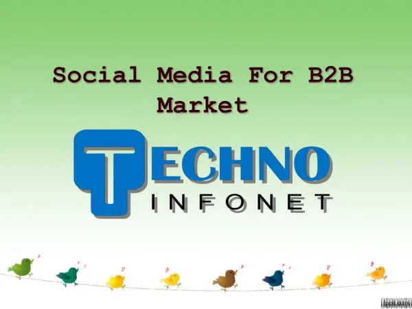 Social Media For B2B Market - Techno Infonet