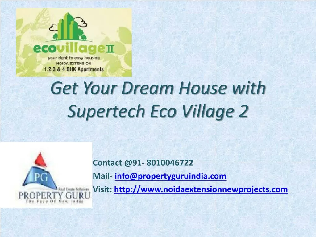 get your dream house with supertech eco village 2