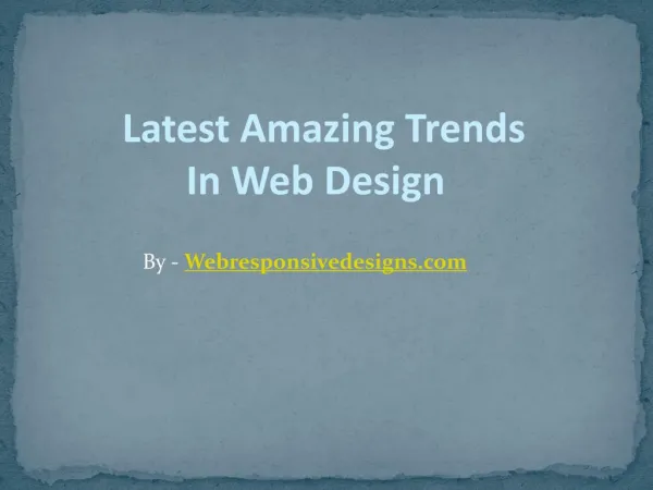 Latest Amazing Trends in Web Design
