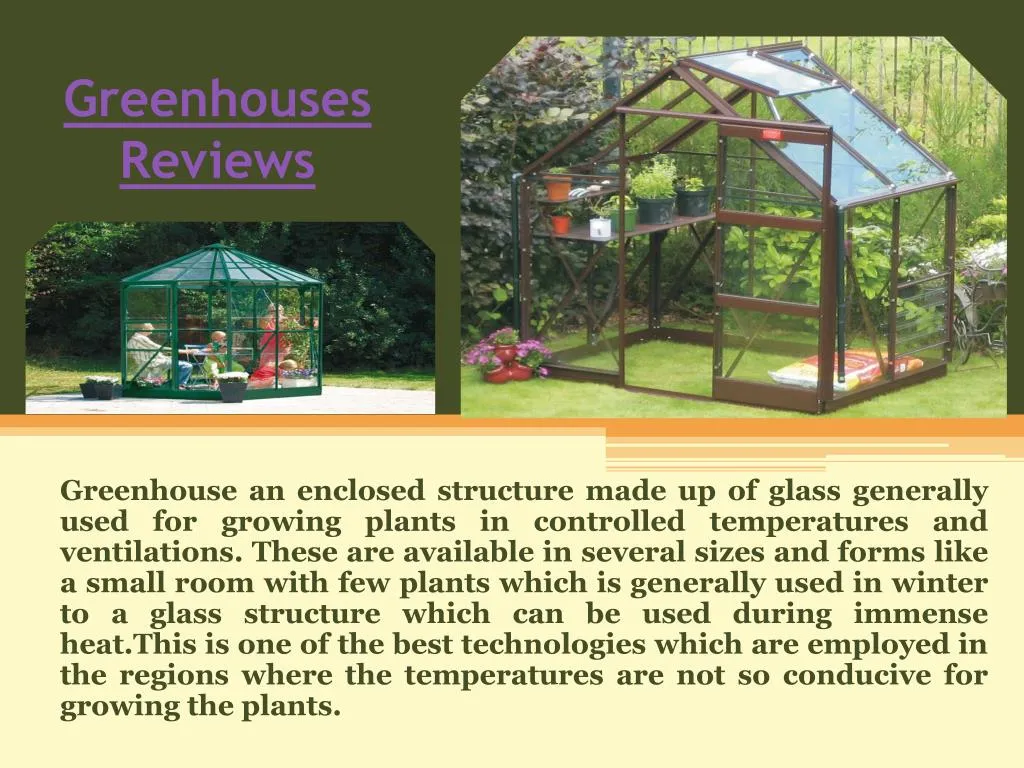 greenhouses reviews