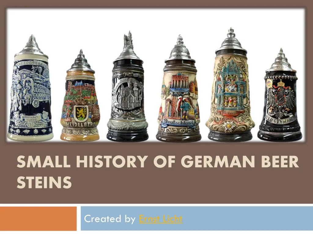 small history of german beer steins