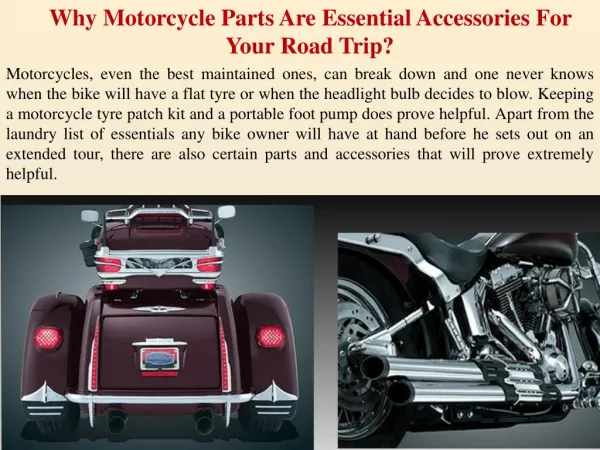 Why Motorcycle Parts Are Essential Accessories For Your Road