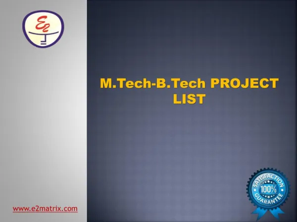 B Tech, M Tech Projects List