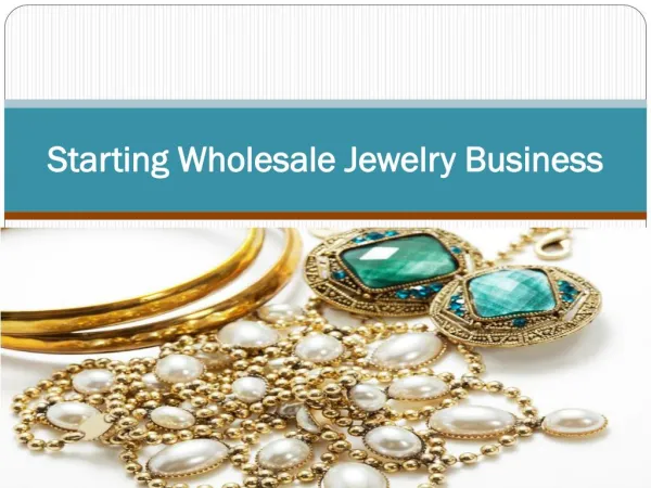 Starting Wholesale Jewelry Business