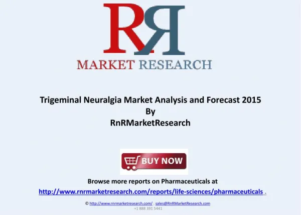 Trigeminal Neuralgia Market Analysis and Forecast 2015