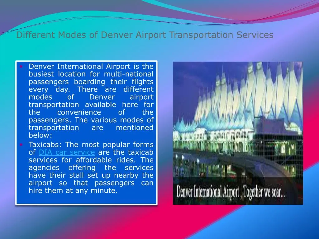 different modes of denver airport transportation services