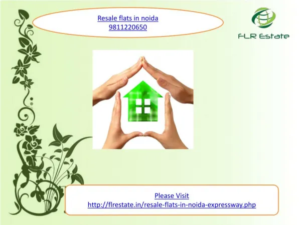 resale flats in noida 9811220650, resale apartments in noid