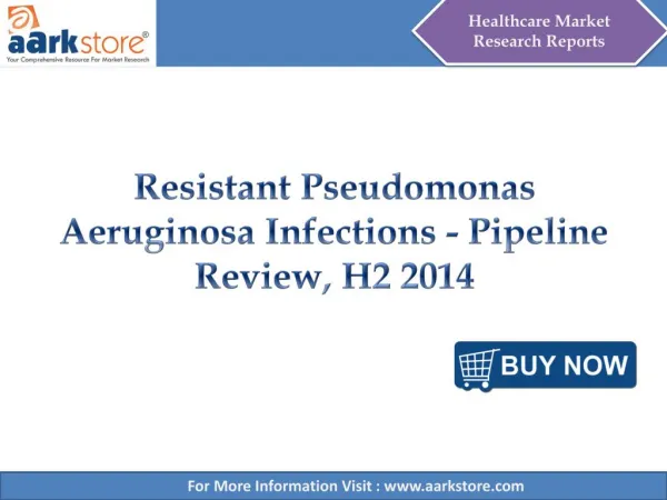 Aarkstore - Resistant Pseudomonas Aeruginosa Infections