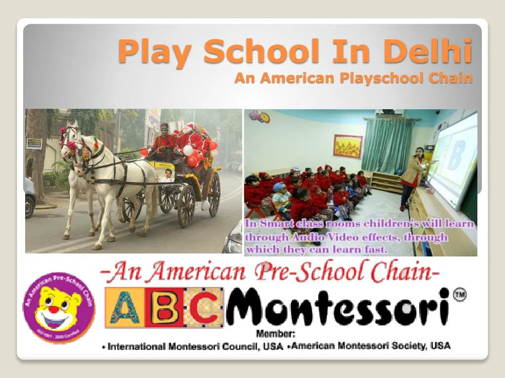 play school in delhi an american playschool chain