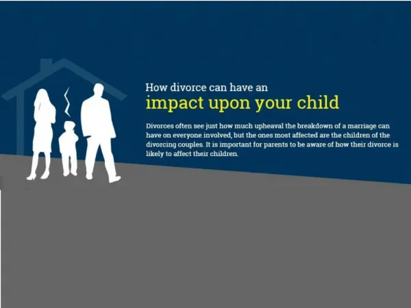 How Divorce can have an Impact upon your Child