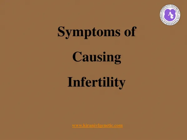 Symptoms Causing of Infertility