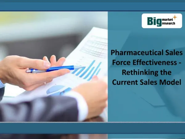 Gain Insight Into harmaceutical Sales Force Effectiveness Ma
