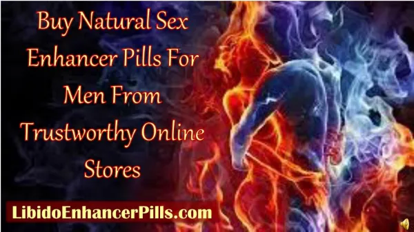 Buy Natural Sex Enhancer Pills For Men From Trustworthy Onli