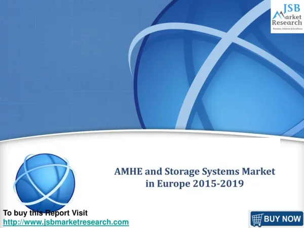JSB Market Research: AMHE and Storage Systems Market in Euro