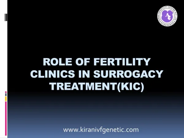 Role of Infertility Clinics