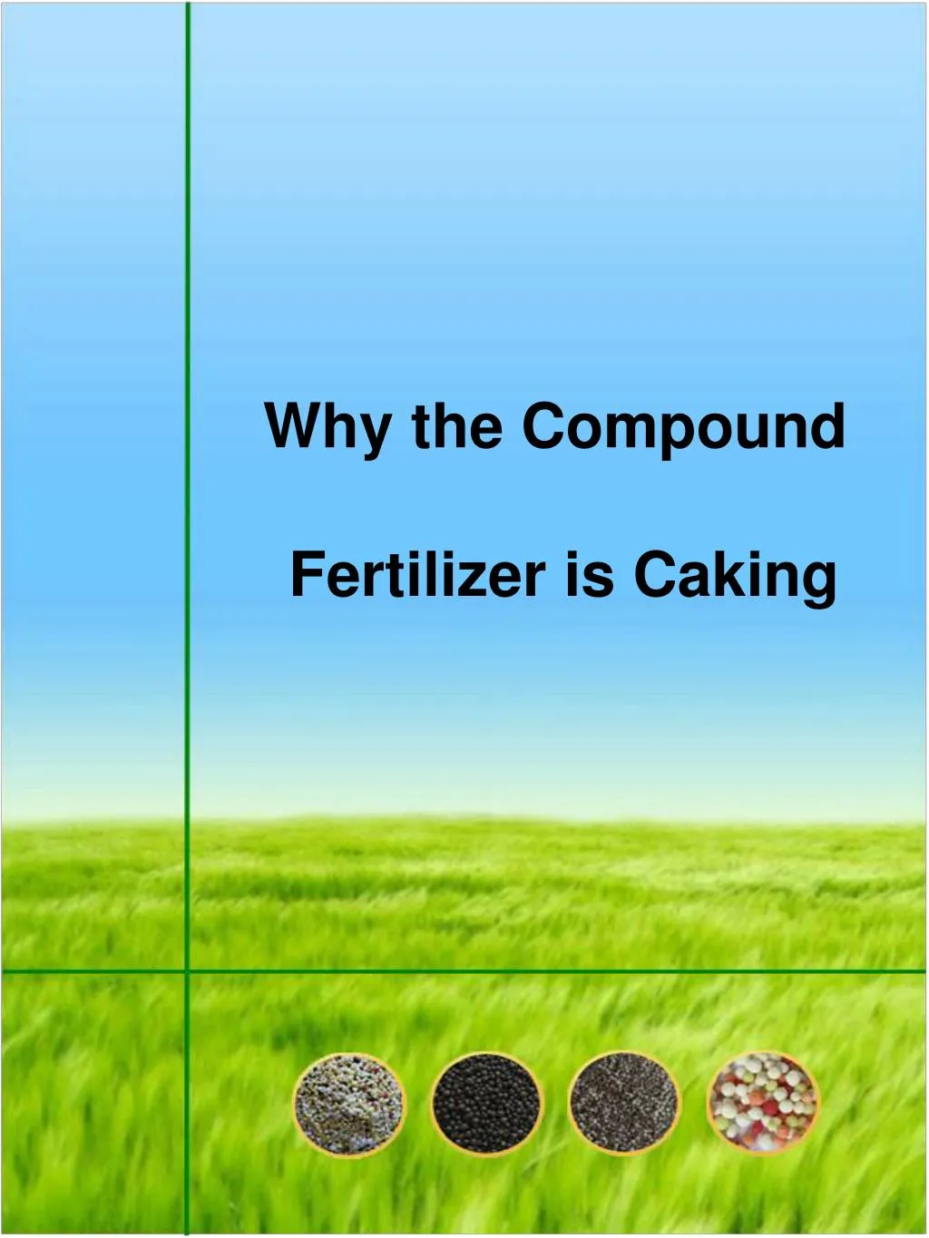 why the compound fertilizer is caking