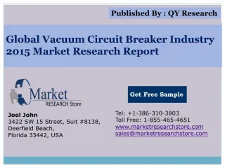 Global Vacuum Circuit Breaker Industry 2015 Market Analysis