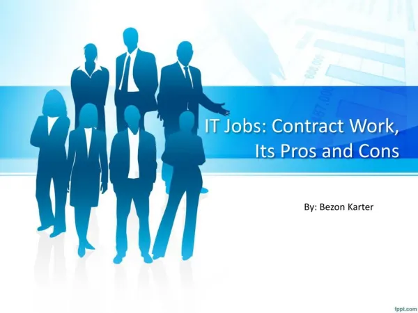 IT Jobs Contract Work, Its Pros and Cons