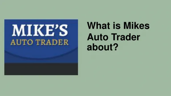 Mike’s Autotrader