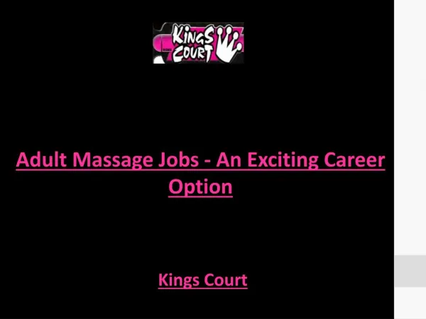Adult Massage Jobs - An Exciting Career Option