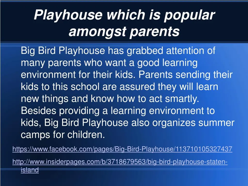 playhouse which is popular amongst parents
