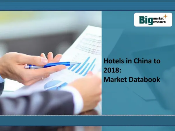 Hotel Industry in China to 2018