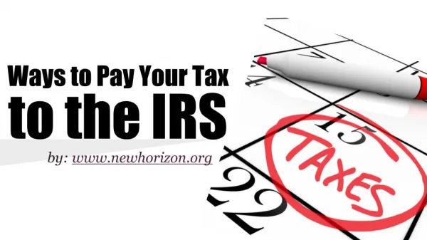 Ways to Settle Your Tax To The IRS