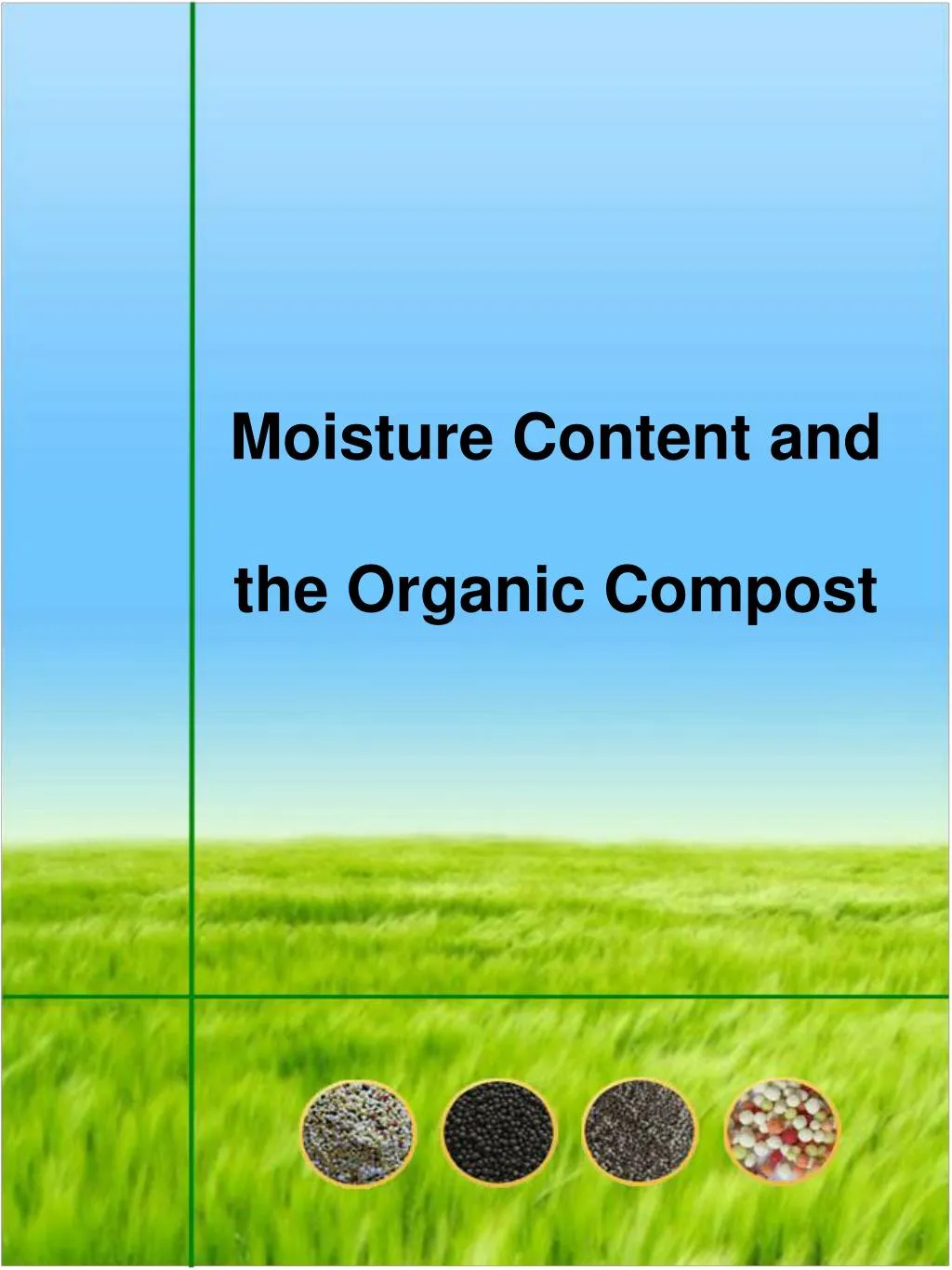 moisture content and the organic compost