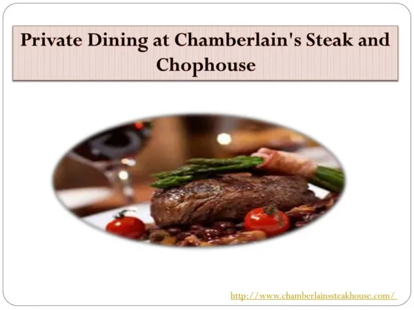 Private Dining at Chamberlain's Steak and Chophouse