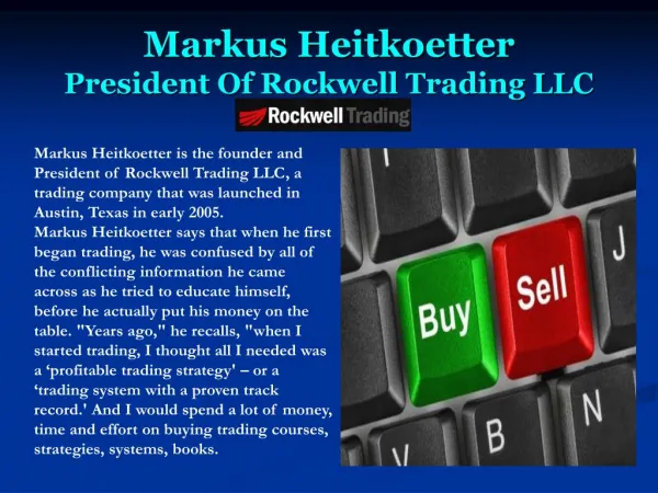 Markus Heitkoetter President Of Rockwell Trading LLC