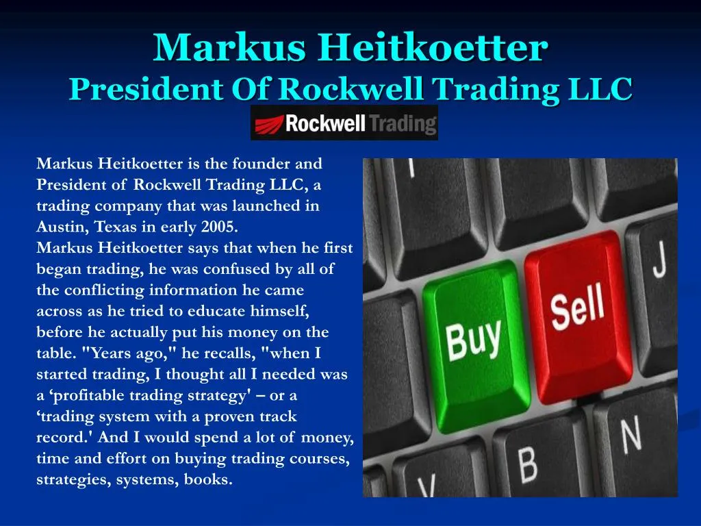 markus heitkoetter president of rockwell trading llc