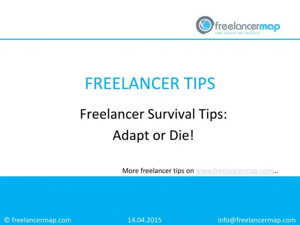 Freelancer Survival Tips: Adapt or Die!