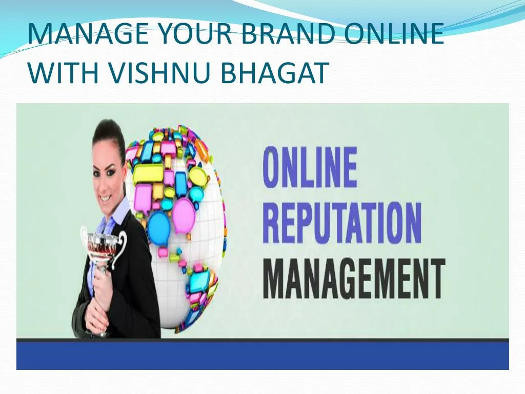 manage your brand online with vishnu bhagat