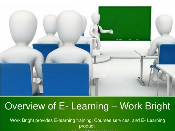 Overview of E Learning – Work Bright