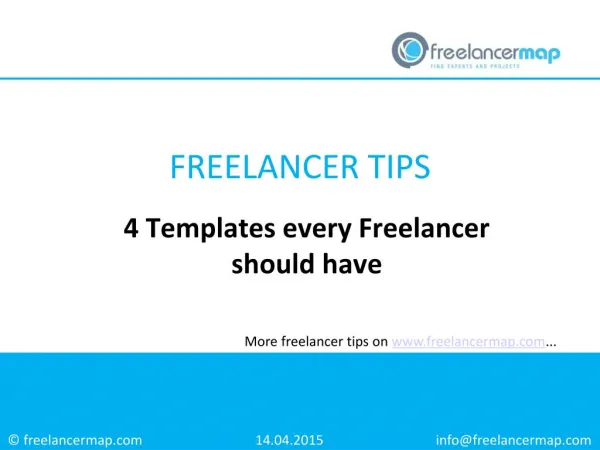 4 Templates every Freelancer should have