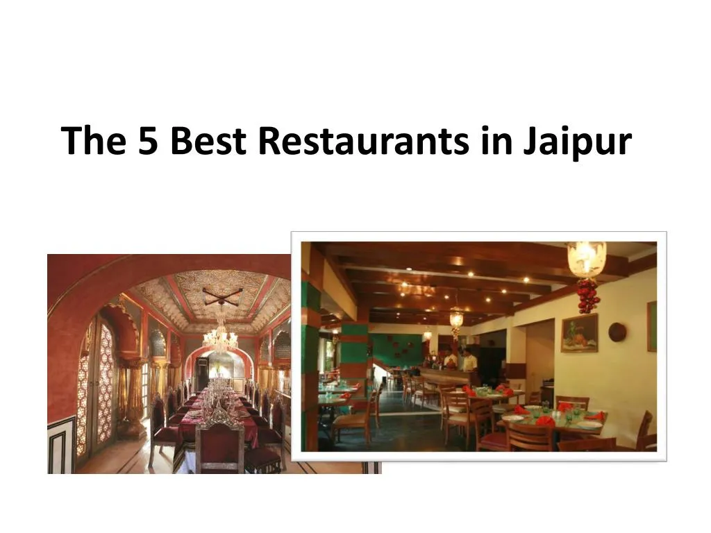 the 5 best restaurants in jaipur