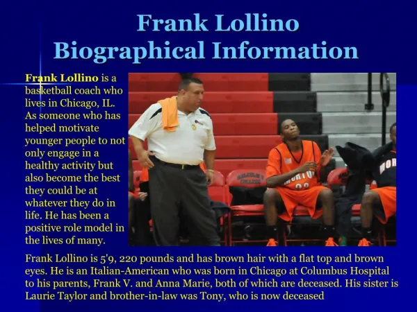 Frank Lollino-Biographical Information